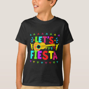 Lets Fiesta Mexican Cinco De Mayo Party  T-Shirt