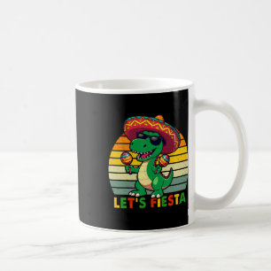Let's Fiesta Mexican Dinosaur Cinco De Mayo Toddle Coffee Mug