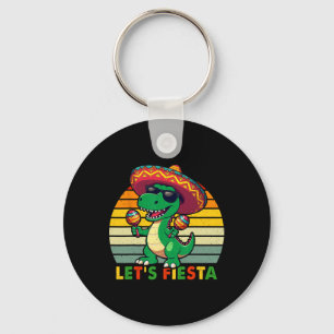 Let's Fiesta Mexican Dinosaur Cinco De Mayo Toddle Key Ring