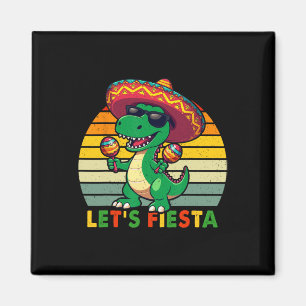 Let's Fiesta Mexican Dinosaur Cinco De Mayo Toddle Magnet