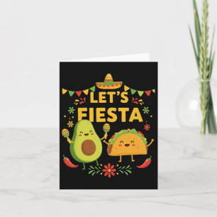 Lets Fiesta Taco Avocado Funny Cinco De Mayo Mexic Card