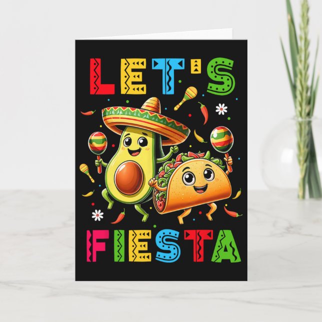 Lets Fiesta Taco Avocado Funny Cinco De Mayo Mexic Card (Front)