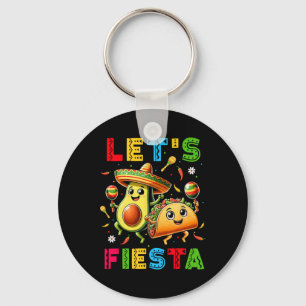 Lets Fiesta Taco Avocado Funny Cinco De Mayo Mexic Key Ring