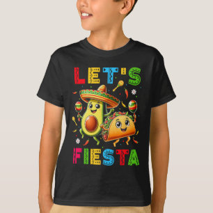 Lets Fiesta Taco Avocado Funny Cinco De Mayo Mexic T-Shirt