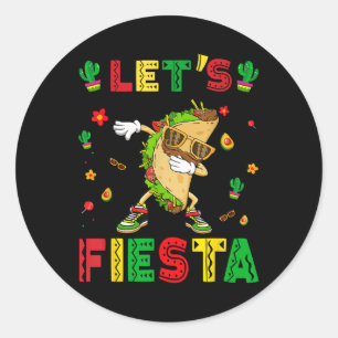 Lets Fiesta Tacos Dabbing Cinco De Mayo Mexican Pa Classic Round Sticker