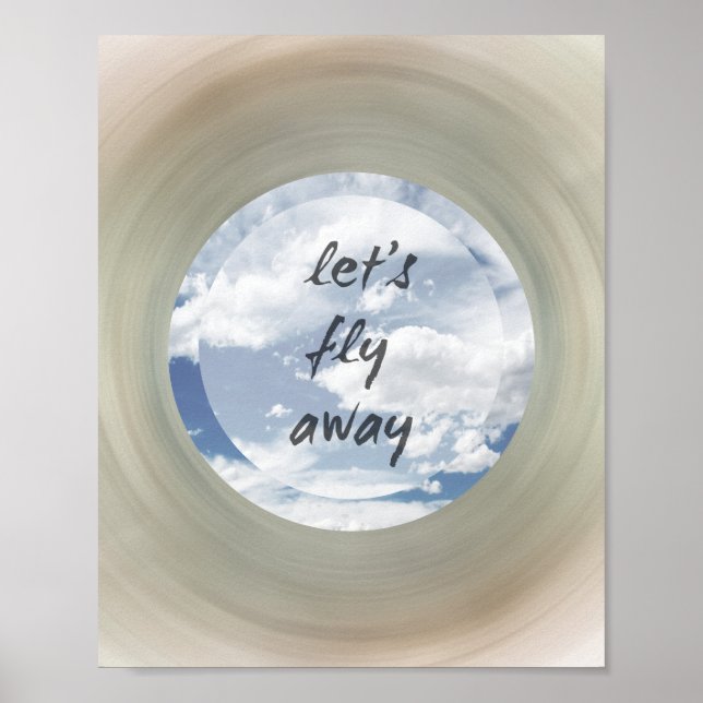let's fly away quote poster blue sky and clouds (Front)
