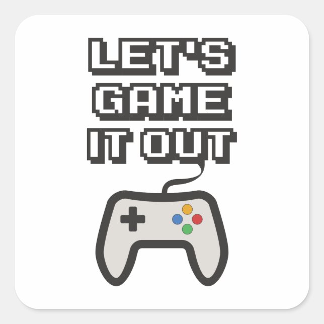 Let's game it out square sticker (Front)