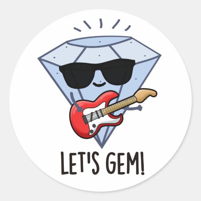 Let's Gem Funny Jewel Pun  Classic Round Sticker (Front)