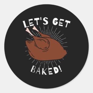 Let's Get Baked Funny Christmas Sweater Gift Classic Round Sticker