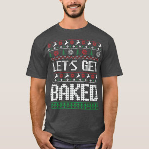 Lets Get Baked ugly christmas sweater
