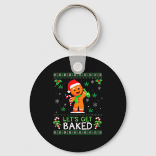 Lets Get Baked Ugly Sweater Weed Christmas Xmas  Key Ring