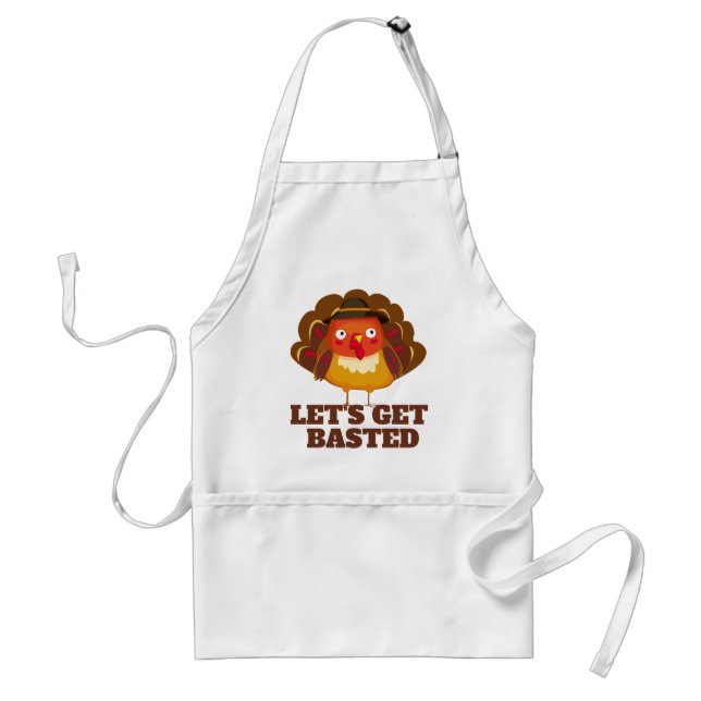 Let's Get Basted Cute Turkey Standard Apron (Front)