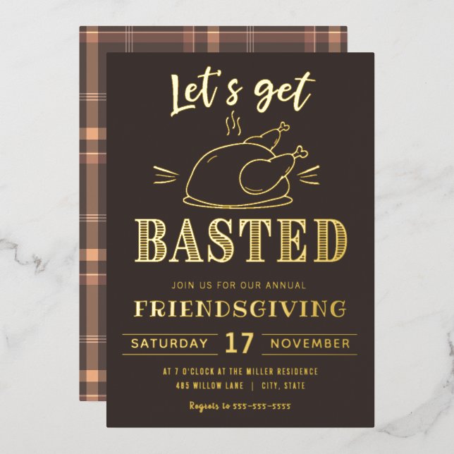 Let's get basted | Friendsgiving Foil Invitation (Front/Back)