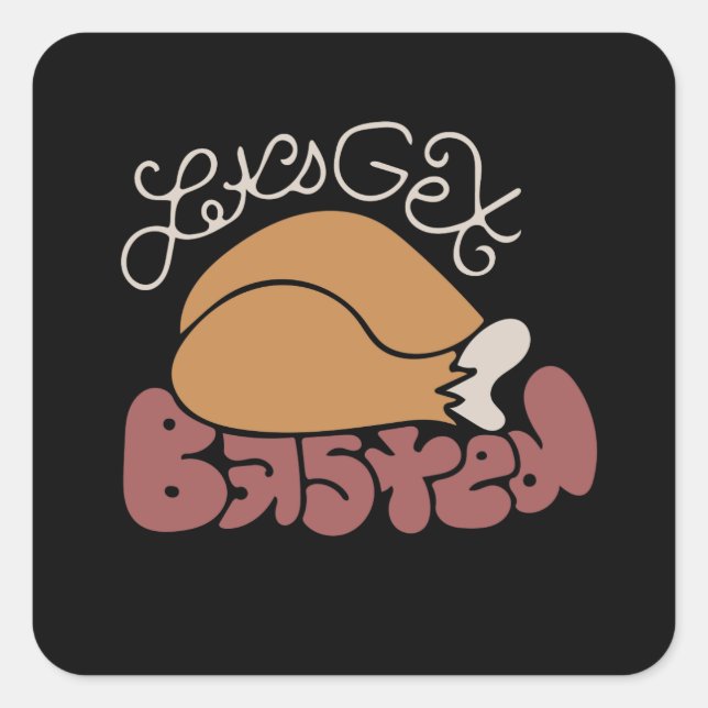 Let's get basted square sticker (Front)