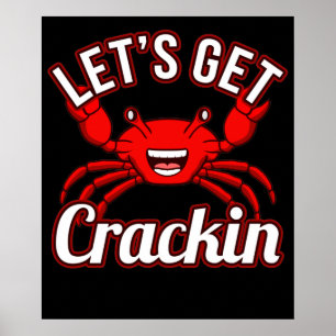 Let's Get Crackin Seafood Crabbing Crab Lobster Poster