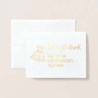 Let's Get Drunk | Funny Bridesmaid Proposal