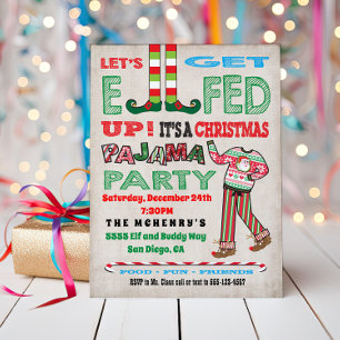 Let's get Elfed up Chrismas Pajama Party Invitation