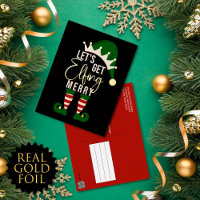 Let's Get Elfing Merry Elf Christmas Gold Foil Hol