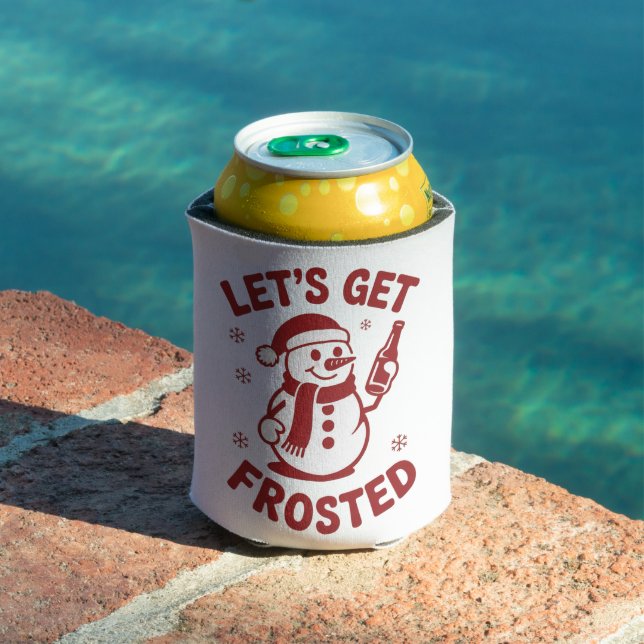Let's Get Frosted Snowman Beer Snarky Christmas Can Cooler (In Situ Pool)