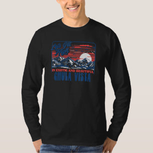 Let's Get High In Chula Vista   Hiking T-Shirt
