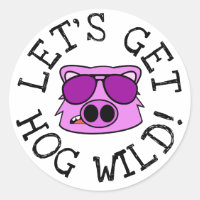 Let's Get Hog Wild