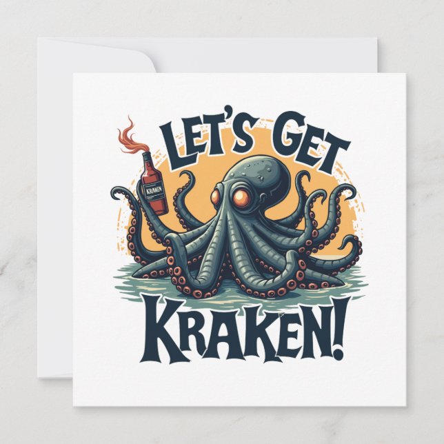 Let's Get Kraken Funny Rum Drinking Octopus Invitation (Front)