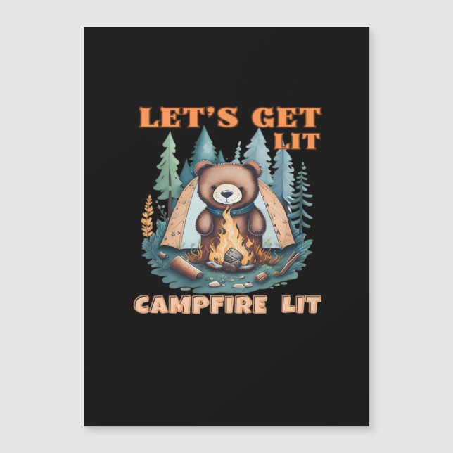 Let's Get Lit. Campfire Lit. Tent Camping Classic (Front)