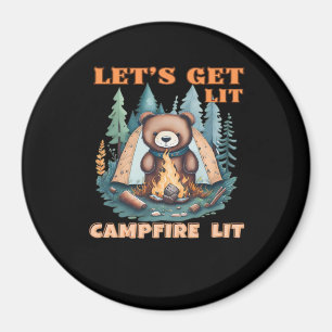Let's Get Lit. Campfire Lit. Tent Camping Classic Magnet