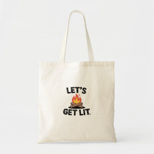 Let's Get Lit - Campfire Vibes - Camping Adventure Tote Bag