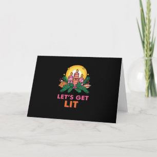 Let's Get Lit  Card