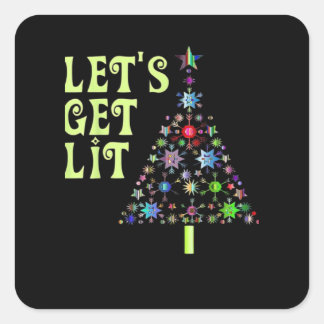 Let's Get Lit Christmas Funny Design Square Sticker