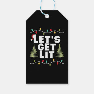 Lets Get Lit Christmas Gift Tags