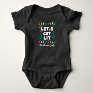 Let's Get Lit Christmas In July T-Shirt Baby Bodysuit