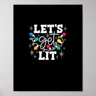 Let's Get Lit Christmas Lights Funny Retro Poster