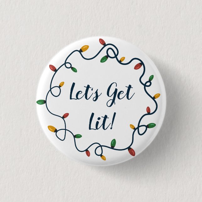 Let's Get Lit Christmas Lights Wreath 3 Cm Round Badge (Front)