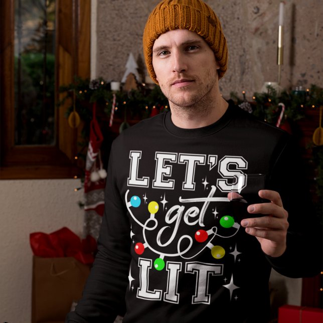 Let's Get Lit Christmas Party Funny - Xmas Light Sweatshirt (Creator Uploaded)