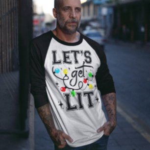 Let's Get Lit Christmas Party Funny - Xmas Light T-Shirt