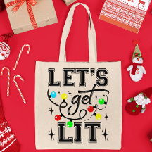 Let's Get Lit Christmas Party Funny - Xmas Light