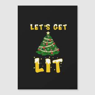 Let's Get Lit Classic Creative Unique