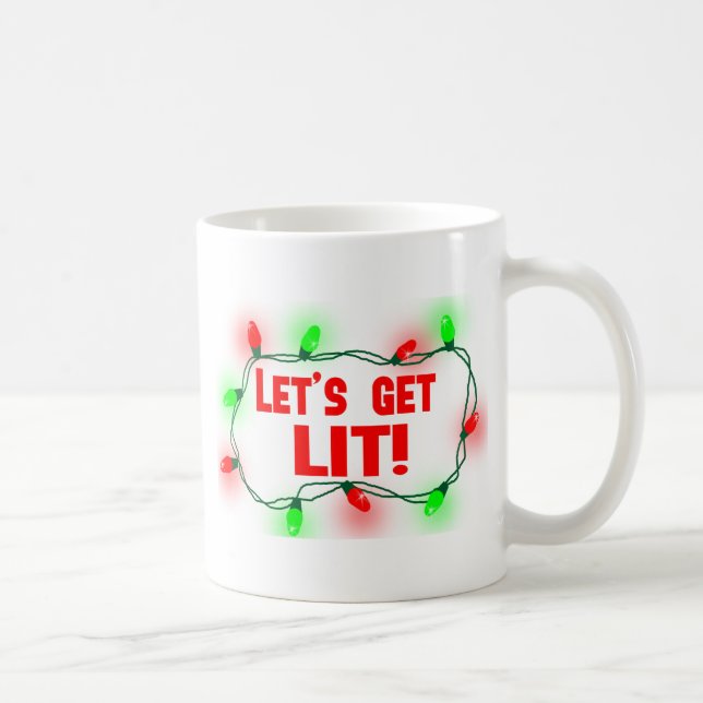 lets get lit coffee mug (Right)