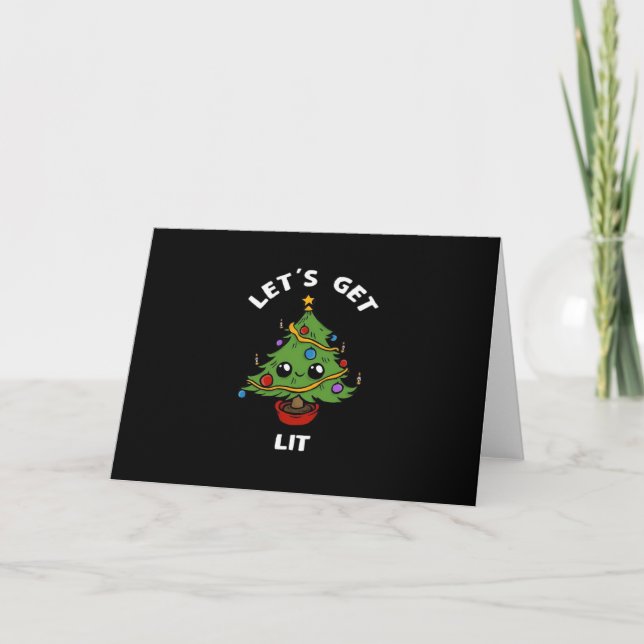 Let's Get Lit - Cute Funny Christmas Tree Design C Card (Front)