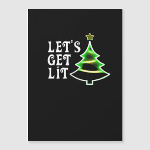 Let's Get Lit Design Adult Funny Christmas Essenti