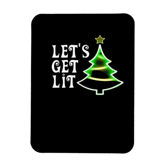 Let's Get Lit Design Adult Funny Christmas Essenti Magnet (Vertical)