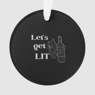 Let's Get Lit. Drinking Cat Classic Ornament
