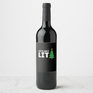 Let's Get Lit Drinking Christmas Wine Label