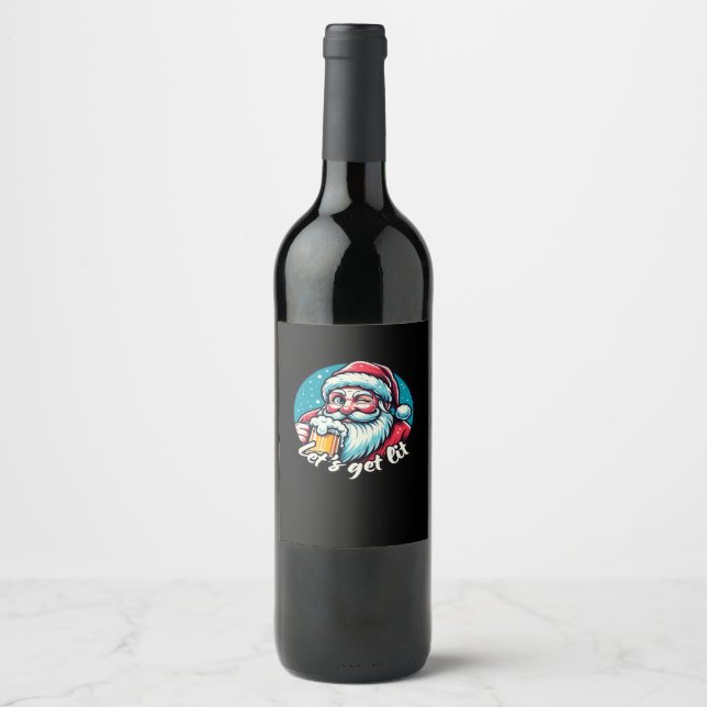 Let's Get Lit Drinking Santa Classic Wine Label (Front)