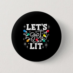 Let's Get Lit Drinking Santa Hat Christmas Lights  6 Cm Round Badge