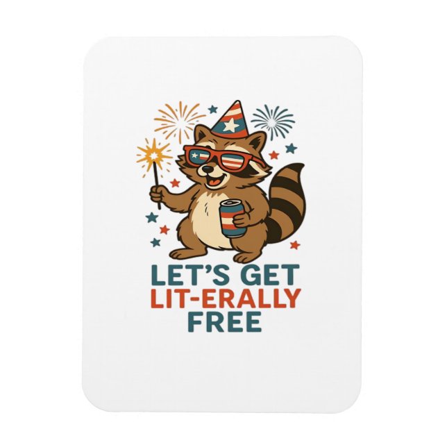 Let's Get Lit-erally Free Design - Fun Party Quote Magnet (Vertical)