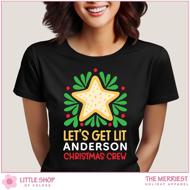 Let's Get Lit Family Christmas Crew T-Shirt (Creator Uploaded)