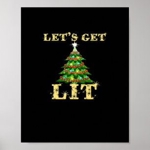 Let's Get Lit Funny Christmas Drinking Classic Poster